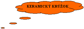 Obláčik: KERAMICKÝ KRÚŽOK